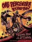 One Percenter Revolution : Riding Free in the 21st Century - eBook