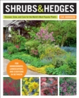 Shrubs and Hedges : Discover, Grow, and Care for the World's Most Popular Plants - eBook
