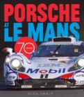 Porsche at Le Mans : 70 Years - Book