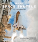 NASA Space Shuttle : 40th Anniversary - Book