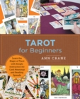 Tarot for Beginners : Learn the Magic of Tarot with Simple Instruction for Card Meanings and  Reading Spreads - Book