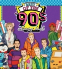 Best of the '90s Coloring Book : Color your way through 1990s art & pop culture Volume 2 - Book