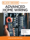 Black and Decker Advanced Home Wiring Updated 6th Edition : Current with 2023-2026 Electrical Codes - eBook