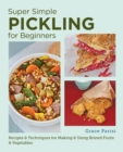 Super Simple Pickling for Beginners - eBook