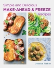 Simple and Delicious Make-Ahead and Freeze Recipes - Book