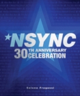 NSYNC 30th Anniversary Celebration : We Want You Back! - Book