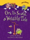 On the Scale, a Weighty Tale - eBook