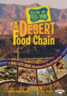 A Desert Food Chain : A Who-Eats-What Adventure in North America - eBook