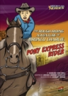 The Rough-Riding Adventure of Bronco Charlie, Pony Express Rider - eBook