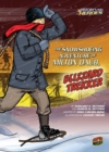 The Snowshoeing Adventure of Milton Daub, Blizzard Trekker - eBook