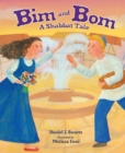Bim and Bom, 2nd Edition : A Shabbat Tale - eBook