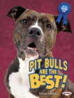 Pit Bulls Are the Best! - eBook