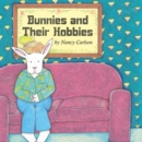 Bunnies and Their Hobbies - eBook