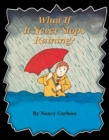What If It Never Stops Raining? - eBook