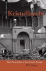 Kristallnacht : Nazi Persecution of the Jews in Europe - eBook