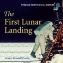The First Lunar Landing - eBook