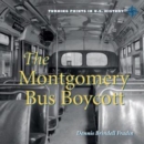 The Montgomery Bus Boycott - eBook