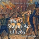 The Stamp Act of 1765 - eBook