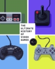 The Ultimate History of Video Games, Volume 1 : From Pong to Pokemon and Beyond . . . the Story Behind the Craze That Touched Our Lives and Changed the World - Book