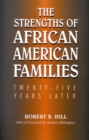 Strengths of African American Families : Twenty-Five Years Later - eBook