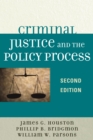 Criminal Justice and the Policy Process - eBook