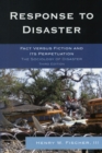 Response to Disaster : Fact Versus Fiction and Its Perpetuation - eBook