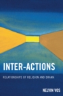 Inter-Actions : Relationships of Religion and Drama - eBook