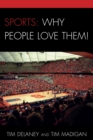 Sports: Why People Love Them! - eBook