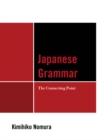 Japanese Grammar : The Connecting Point - eBook