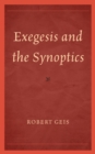 Exegesis and the Synoptics - eBook