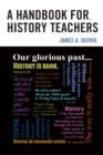 Handbook for History Teachers - eBook
