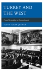 Turkey and the West : From Neutrality to Commitment - eBook