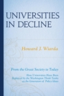 Universities in Decline : From the Great Society to Today - eBook