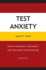 Test Anxiety : Applied Research, Assessment, and Treatment Interventions - eBook