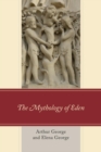 The Mythology of Eden - eBook