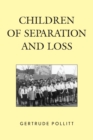 Children of Separation and Loss - eBook