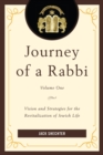 Journey of a Rabbi : Vision and Strategies for the Revitalization of Jewish Life - eBook