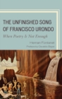 The Unfinished Song of Francisco Urondo : When Poetry is Not Enough - eBook
