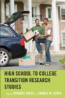 High School to College Transition Research Studies - eBook