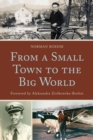 From a Small Town to the Big World - eBook