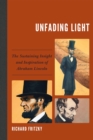 Unfading Light : The Sustaining Insight and Inspiration of Abraham Lincoln - eBook