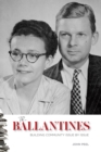Ballantines : Building Community Issue by Issue - eBook