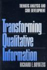 Transforming Qualitative Information : Thematic Analysis and Code Development - Book