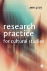 Research Practice for Cultural Studies : Ethnographic Methods and Lived Cultures - Book