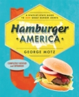 Hamburger America : A State-By-State Guide to 200 Great Burger Joints - Book