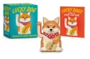 Lucky Dog : Bearer of Good Fortune - Book