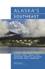 Alaska's Southeast : Touring the Inside Passage - eBook