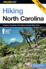 Hiking North Carolina : A Guide to Nearly 500 of North Carolina's Greatest Hiking Trails - eBook