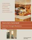 How to Start a Home-Based Interior Design Business - eBook
