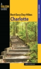 Best Easy Day Hikes Charlotte - eBook